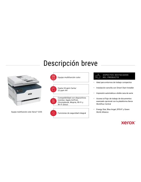 Xerox C235 A4 22 ppm Inalámbrica Copia impresión escaneado fax PS3 PCL5e 6 ADF 2 bandejas Total 251 hojas